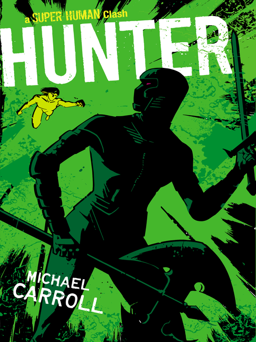 Title details for Hunter by Michael Carroll - Available